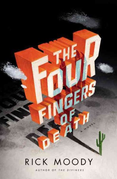 The Four Fingers of Death: A Novel cover