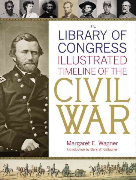 The Library of Congress Illustrated Timeline of the Civil War cover