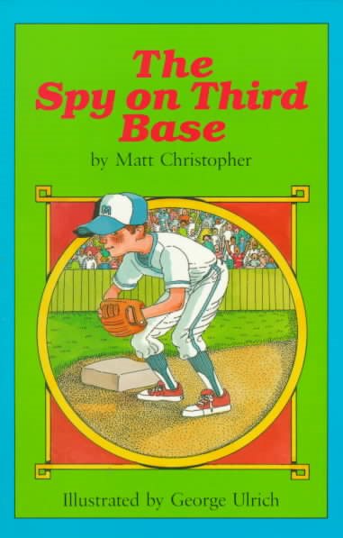 The Spy on Third Base (Peach Street Mudders) ( Cover may vary )