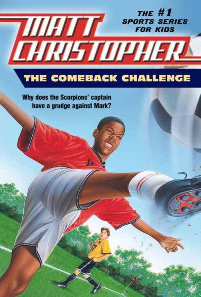 The Comeback Challenge (Matt Christopher Sports Classics) cover