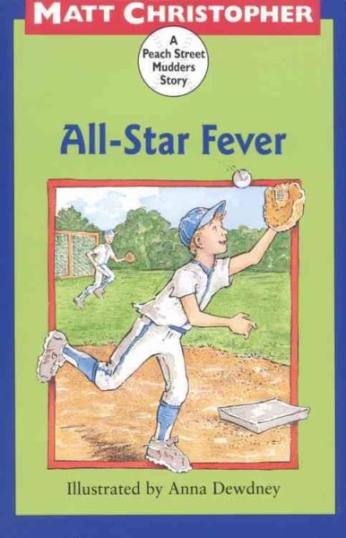 All-Star Fever: A Peach Street Mudders Story cover