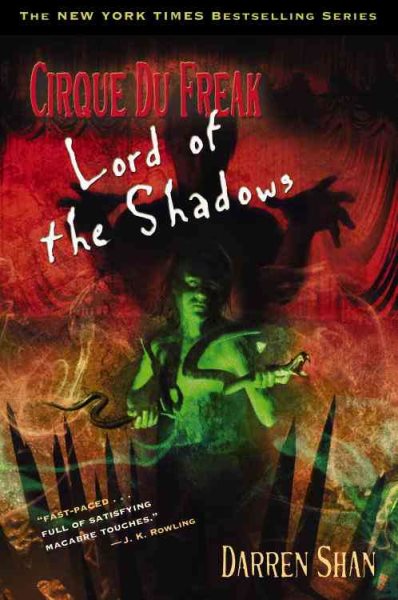 Lord of the Shadows (Cirque Du Freak: The Saga of Darren Shan, Book 11)