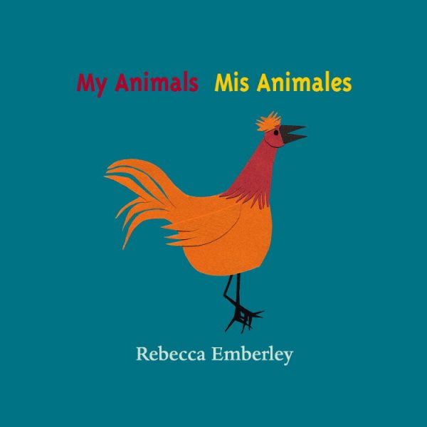 My Animals/ Mis Animales (English and Spanish Edition) cover