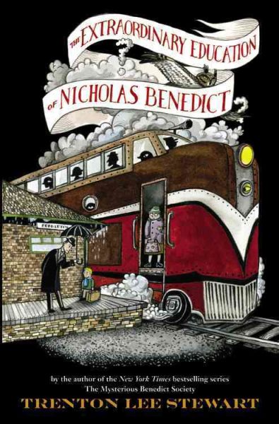 The Extraordinary Education of Nicholas Benedict (The Mysterious Benedict Society) cover
