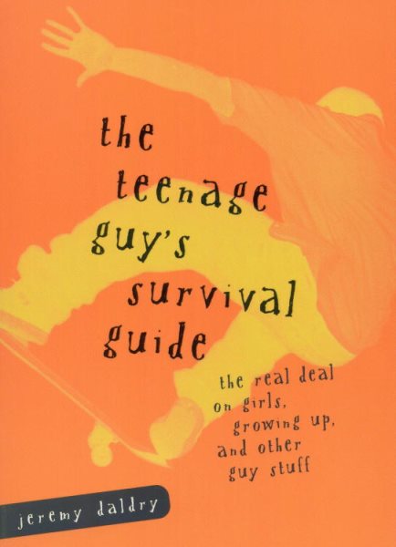 The Teenage Guy's Survival Guide cover