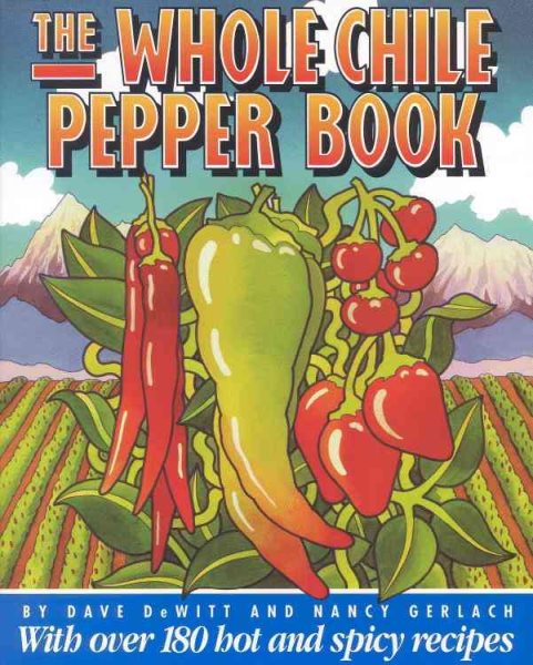 The Whole Chile Pepper Book cover