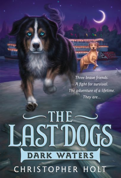 The Last Dogs: Dark Waters (The Last Dogs, 2) cover