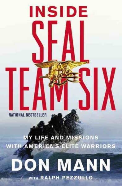 Inside SEAL Team Six: My Life and Missions with America's Elite Warriors cover