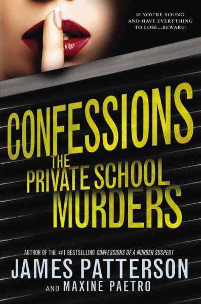 Confessions: The Private School Murders (Confessions, 2) cover