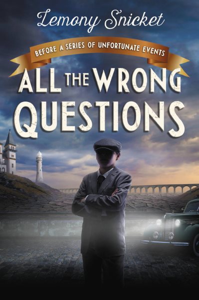 Who Could That Be at This Hour? (All the Wrong Questions, 1) cover