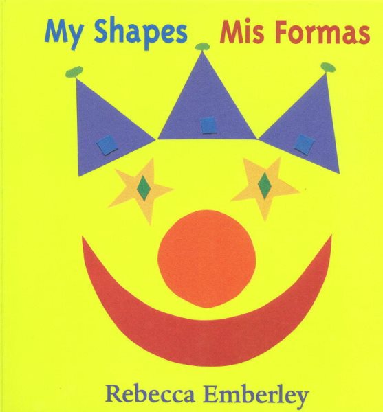 My Shapes/ Mis Formas (English and Spanish Edition) cover
