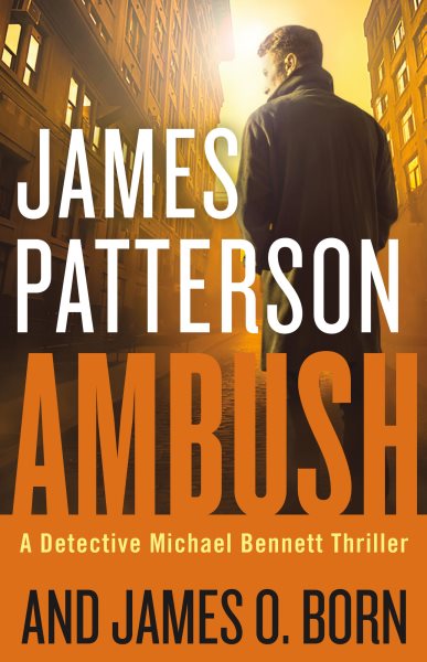 Ambush (A Michael Bennett Thriller, 11)