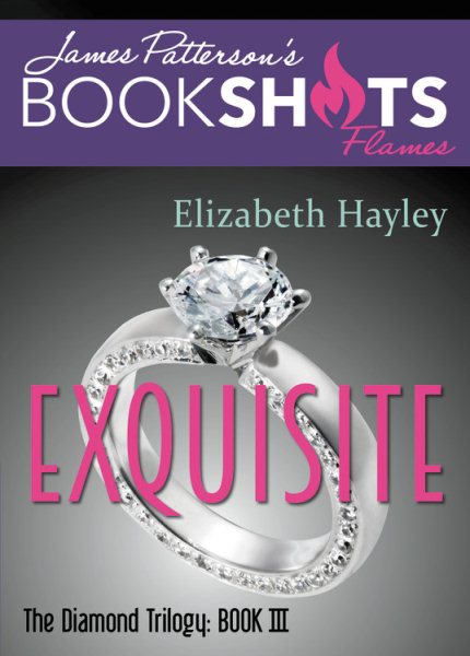 Exquisite: The Diamond Trilogy, Book III (BookShots Flames, 3) cover