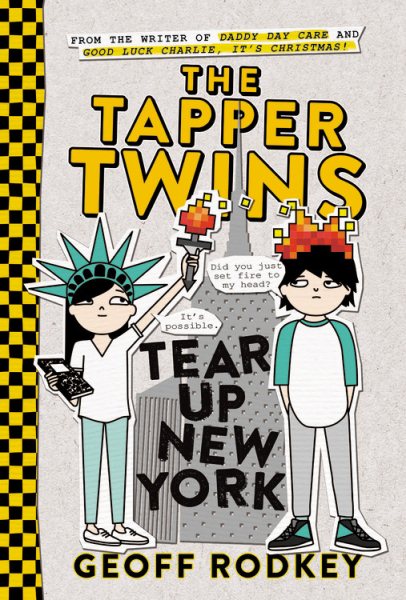 The Tapper Twins Tear Up New York (The Tapper Twins, 2) cover
