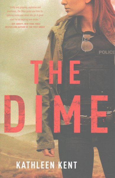 The Dime (Betty Rhyzyk Series, 1) cover