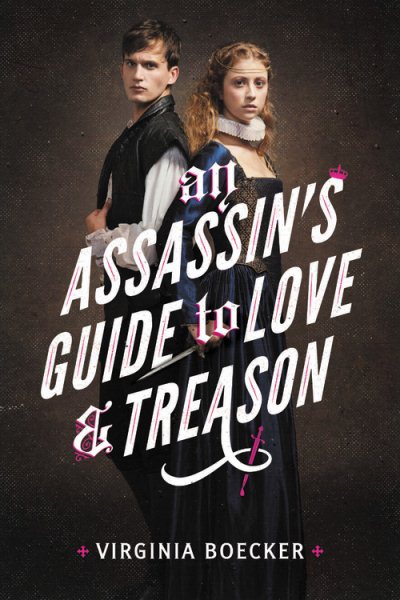 An Assassin's Guide to Love and Treason cover
