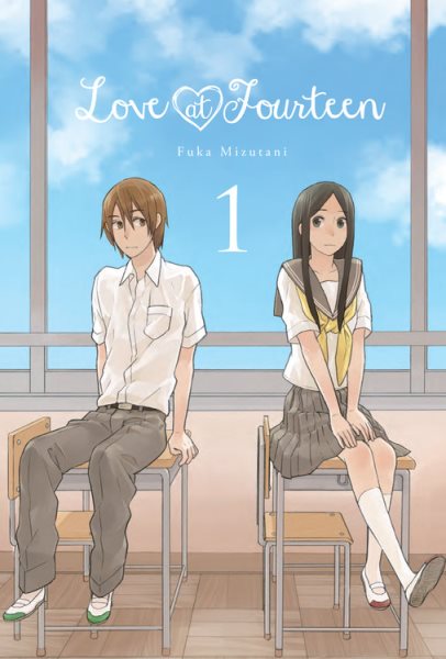 Love at Fourteen, Vol. 1 (Love at Fourteen, 1) cover