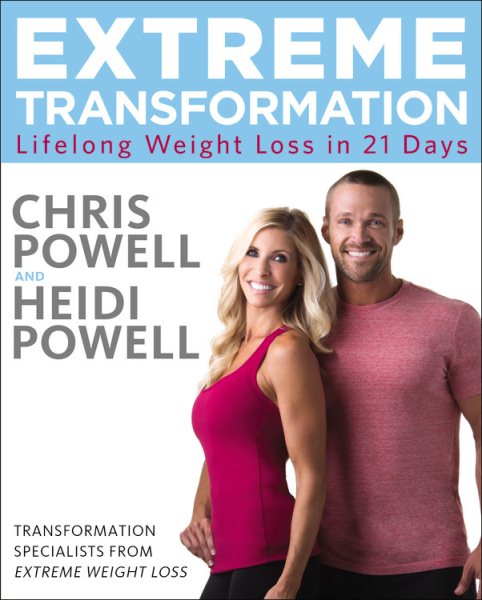 Extreme Transformation: Lifelong Weight Loss in 21 Days cover