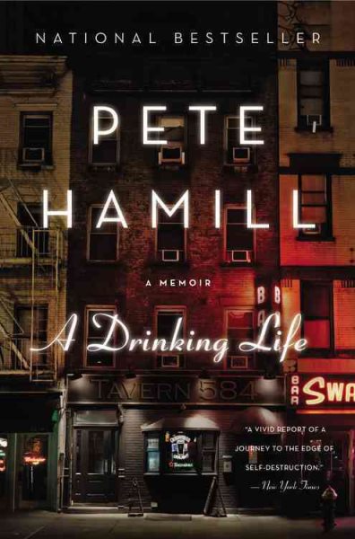 A Drinking Life: A Memoir cover