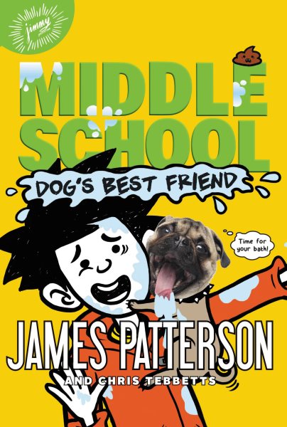 Middle School: Dog's Best Friend (Middle School, 8) cover