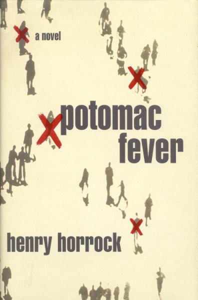 Potomac Fever: A Novel cover
