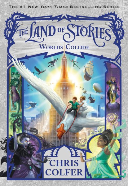 The Land of Stories: Worlds Collide (The Land of Stories, 6) cover