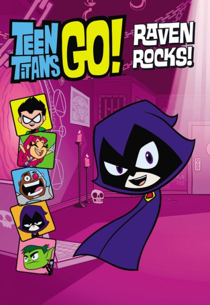 Teen Titans Go! (TM): Raven Rocks! cover