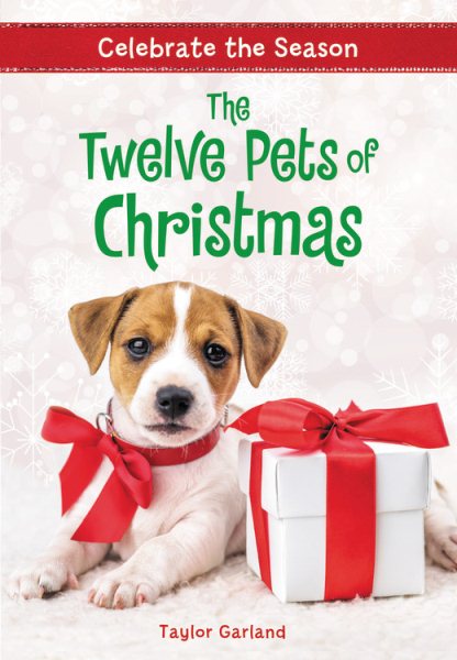 Celebrate the Season: The Twelve Pets of Christmas (Celebrate the Season, 2) cover