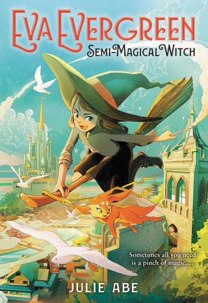 Eva Evergreen, Semi-Magical Witch (Eva Evergreen, 1) cover