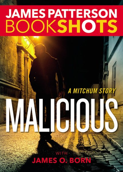 Malicious: A Mitchum Story (BookShots) cover