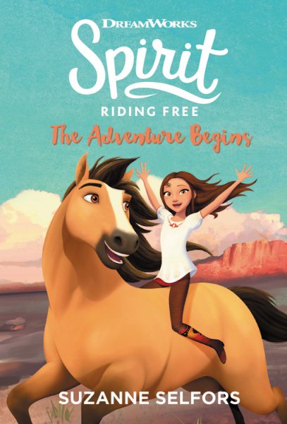 Spirit Riding Free: The Adventure Begins cover