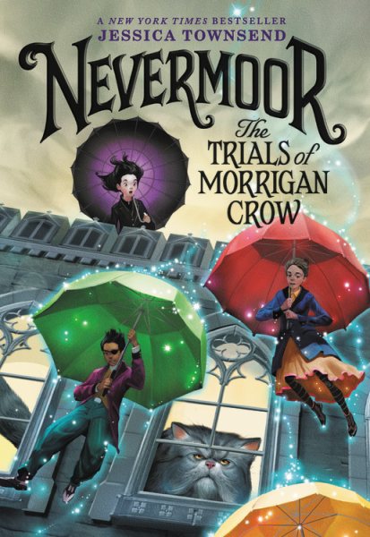 Nevermoor: The Trials of Morrigan Crow (Nevermoor, 1) cover