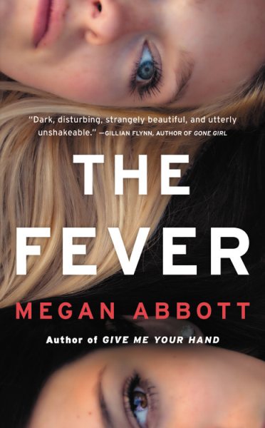 The Fever: A Novel cover