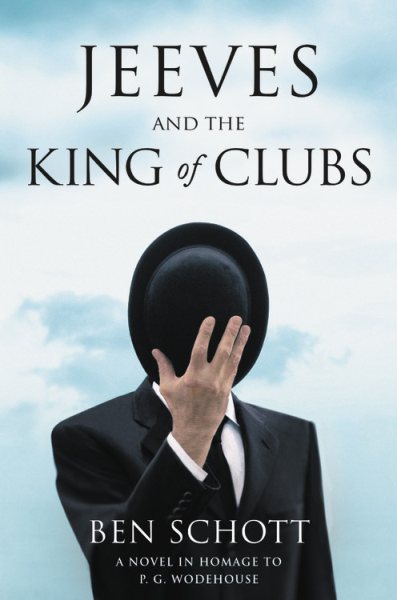 Jeeves and the King of Clubs: A Novel in Homage to P.G. Wodehouse cover