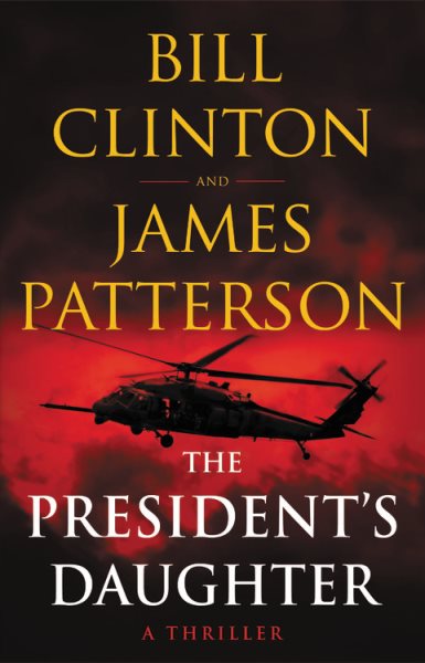 The President's Daughter: A Thriller cover