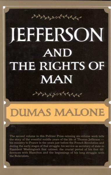 Jefferson and the Rights of Man (Jefferson and His Time, Vol. 2) cover