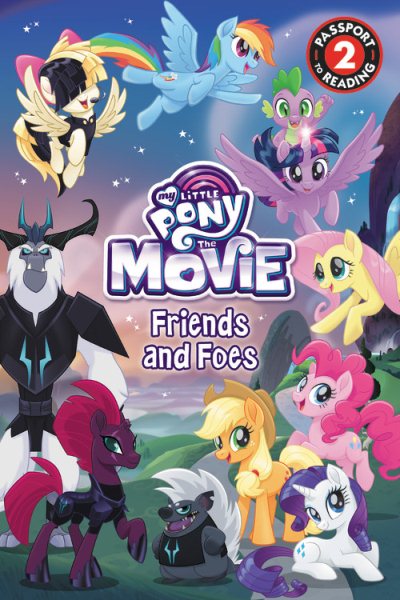 My Little Pony: The Movie: Friends and Foes: Level 2 (Passport to Reading)