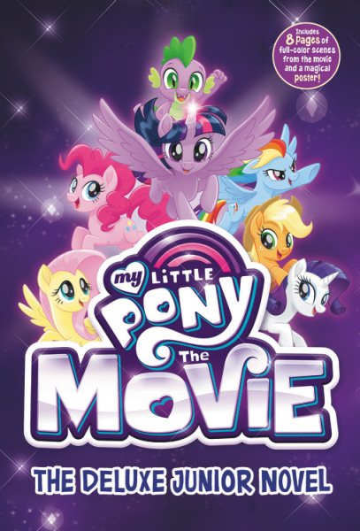 My Little Pony: The Movie: The Deluxe Junior Novel (Beyond Equestria, 2) cover