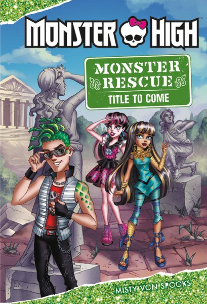 Monster High: Monster Rescue: I Spy Deuce Gorgon! cover