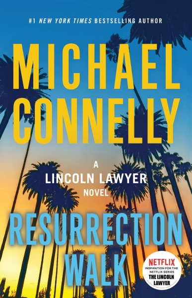 Resurrection Walk (Lincoln Lawyer) cover