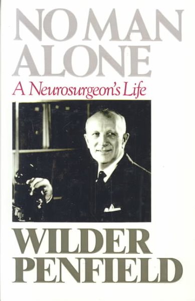 No Man Alone: A Neurosurgeon's Life cover