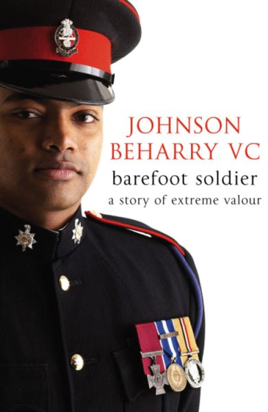 Barefoot Soldier: A Story of Extreme Valour (Carolus Deene Series)