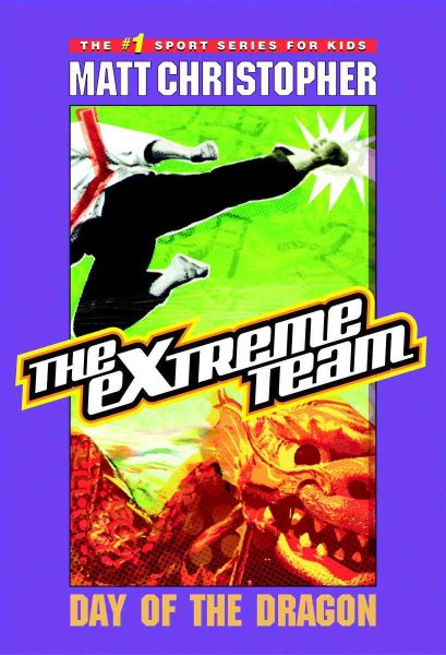 The Extreme Team #2: Day of the Dragon cover