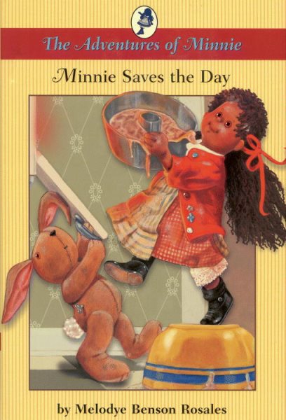 Minnie Saves the Day : The Adventures of Minnie cover