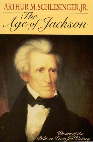 The Age of Jackson (Back Bay Books (Series)) cover