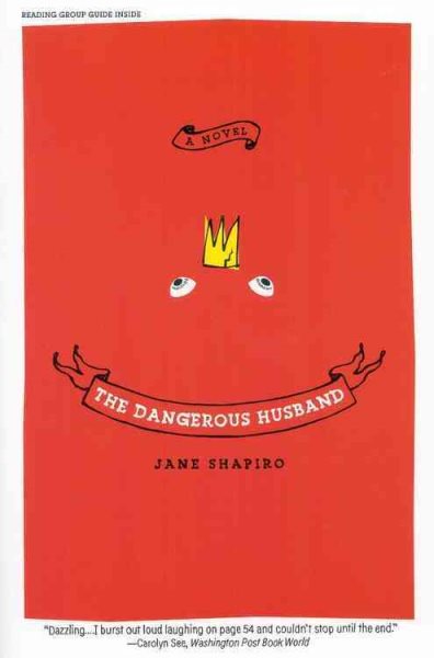 The Dangerous Husband: A Novel cover