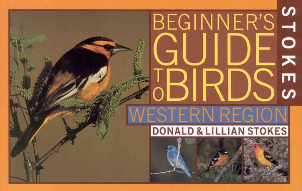Stokes Beginner's Guide to Birds : Western Region cover