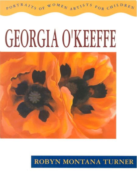 Georgia O'Keeffe: Portraits of Women Artists for Children cover