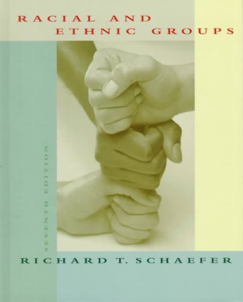 Racial and Ethnic Groups, 7th Edition cover