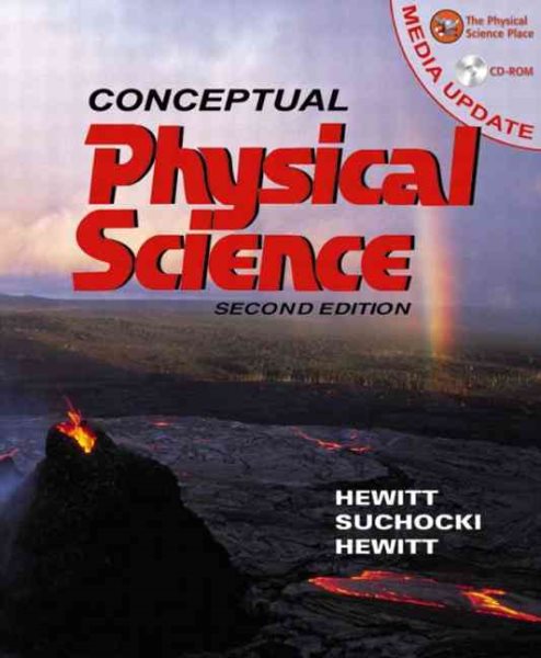 Conceptual Physical Science Media Update (2nd Edition)